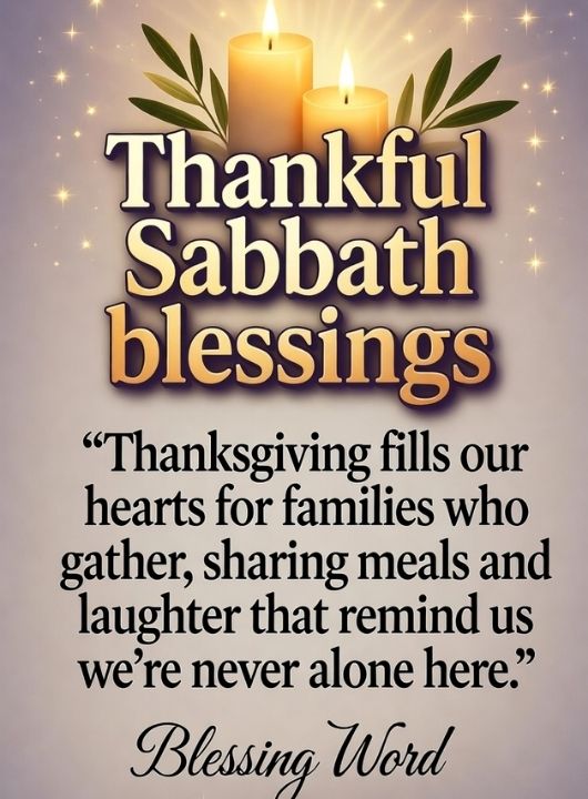 Thankful Sabbath blessings
