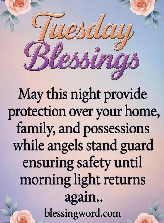 Tuesday Night Blessings