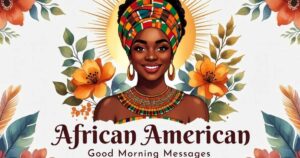African American Good Morning Messages