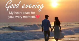Good Evening Messages to My Love