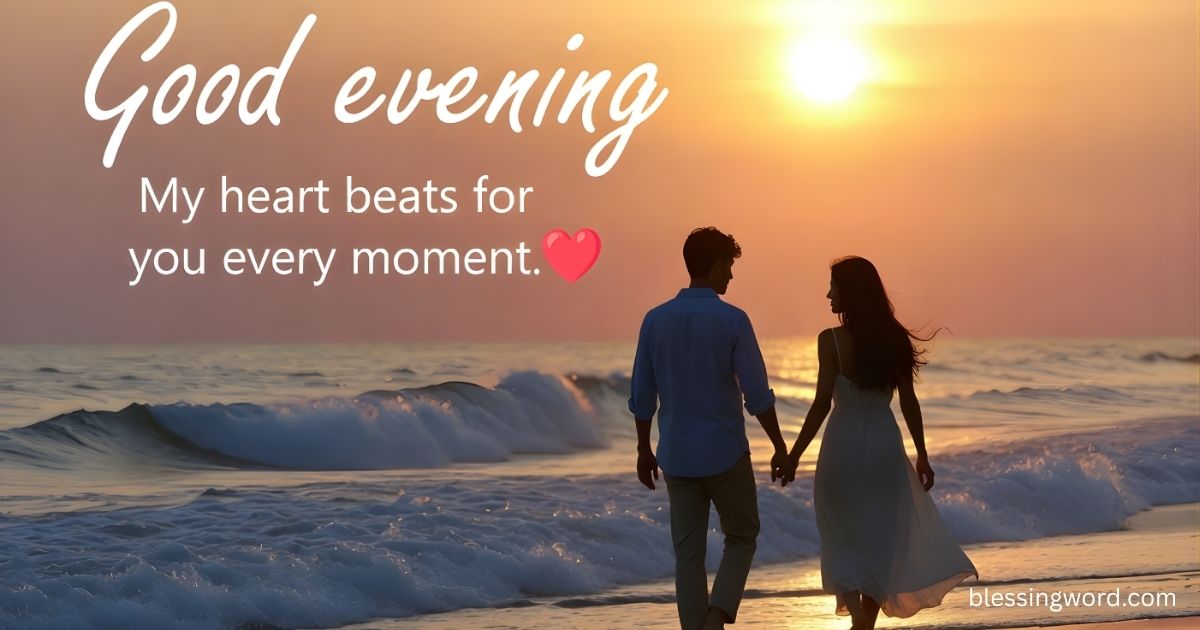 Good Evening Messages to My Love