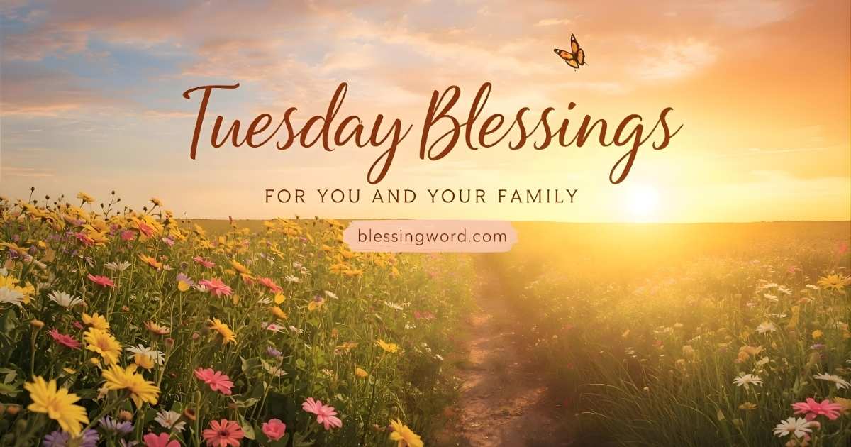 Tuesday Blessings