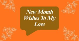New Month Wishes To My Love